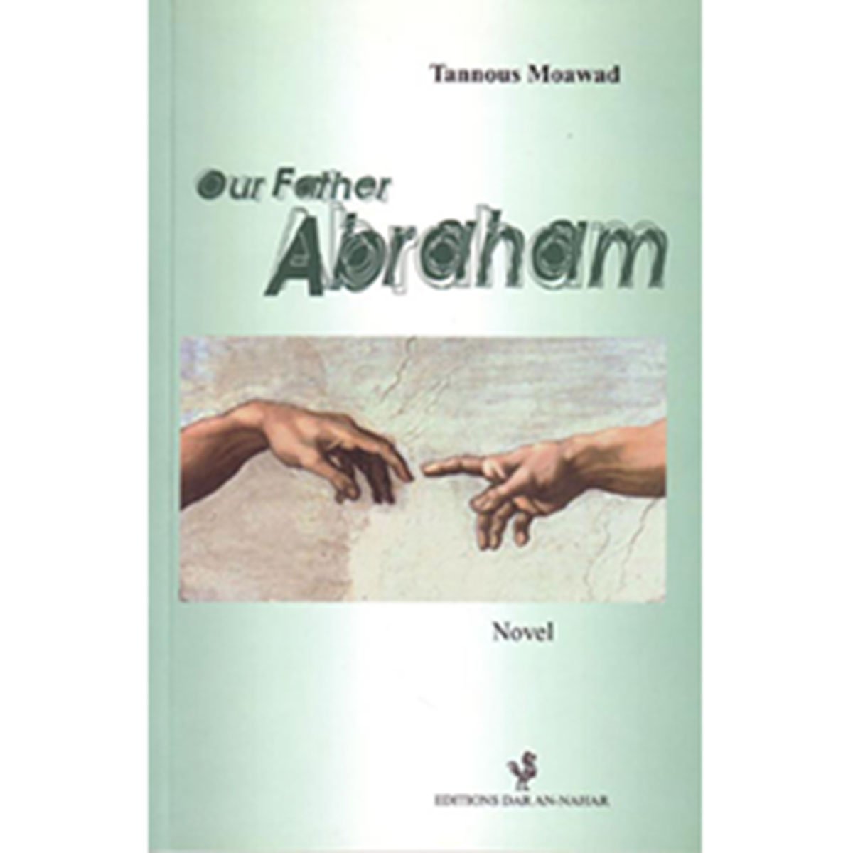 Our Father Abraham (A Story which Shows how love and respect...)