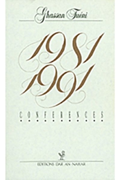 1981-1991, Conferences