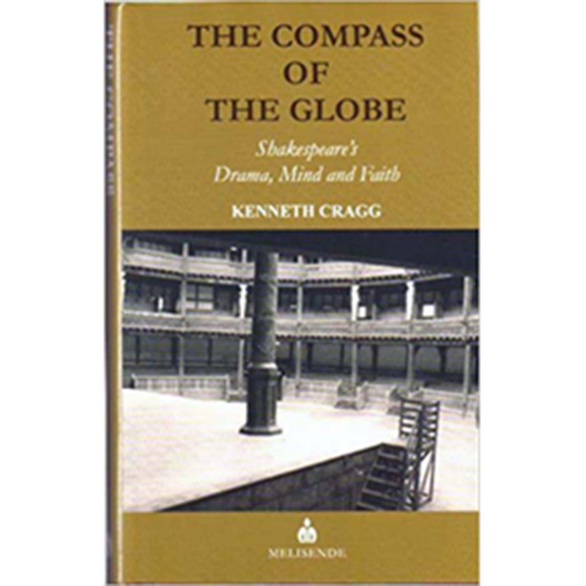 The Compass of the Globe - Kenneth Cragg