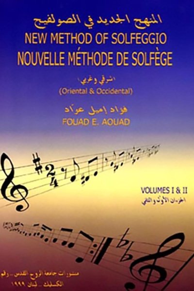New Method of Solfeggio - Nouvelle Méthode de Sofège (Oriental & Occidental) (Vol. I and II)