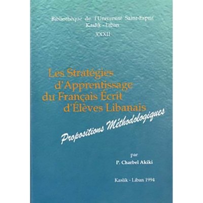 Les Stratégies d'Apprentissage du Français Ecrit d'Elèves Libanais