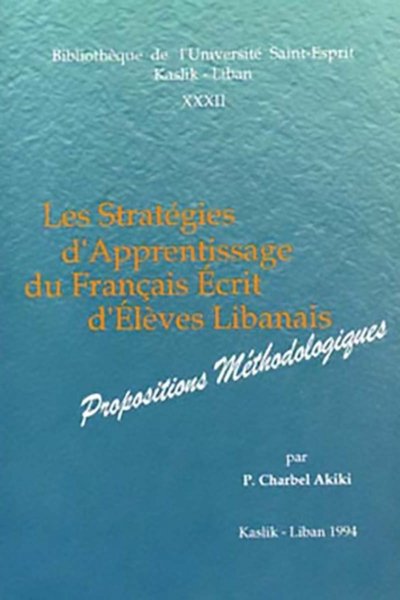 Les Stratégies d'Apprentissage du Français Ecrit d'Elèves Libanais