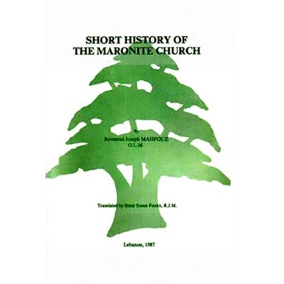 Short History of the Maronite Church