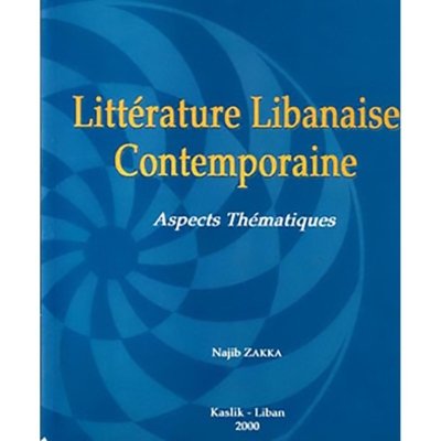 Litérature Libanaise Contemporaine