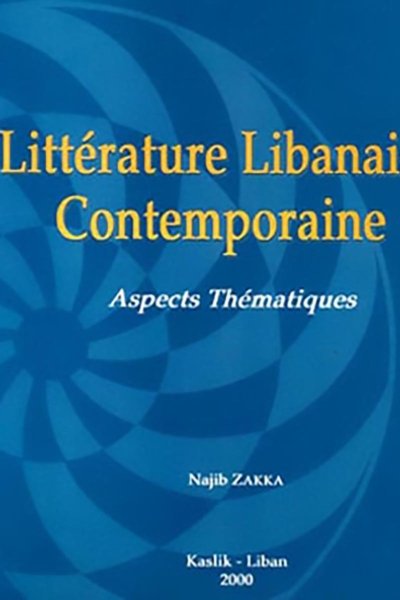 Litérature Libanaise Contemporaine