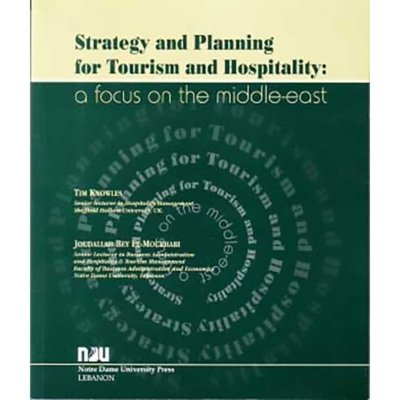 Strategy and Planning for Tourism and Hospitality: A Focus on the Middle East