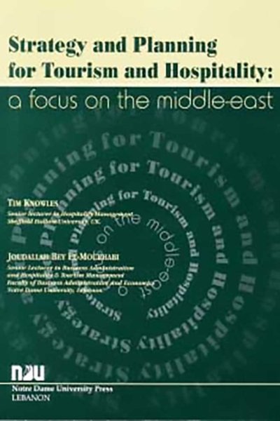 Strategy and Planning for Tourism and Hospitality: A Focus on the Middle East