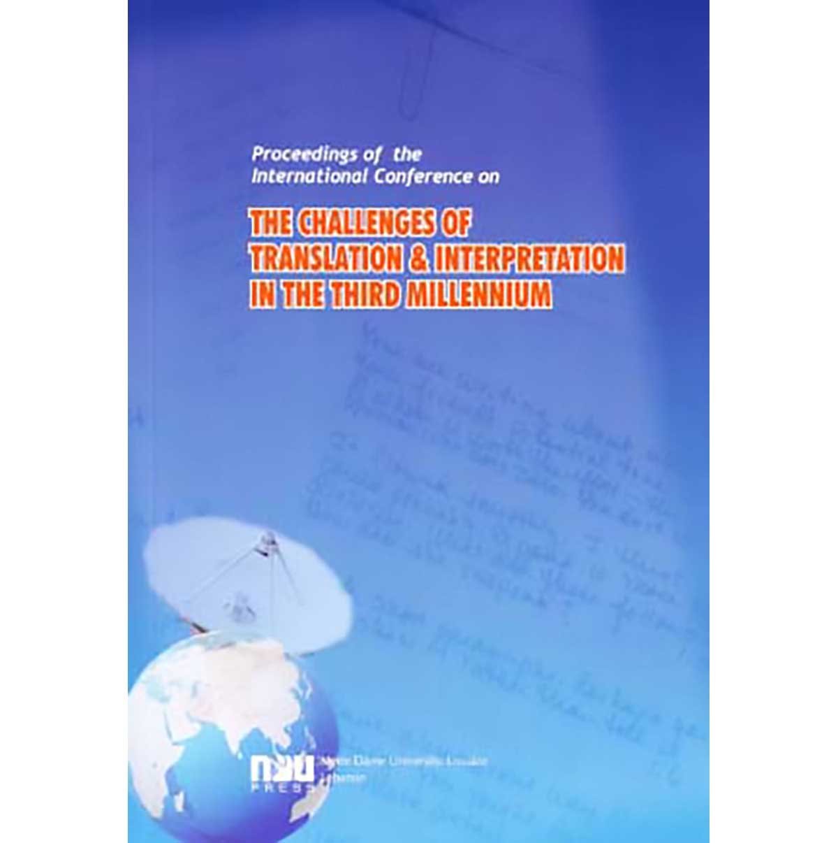 The Challenges of Translation and Interpretation