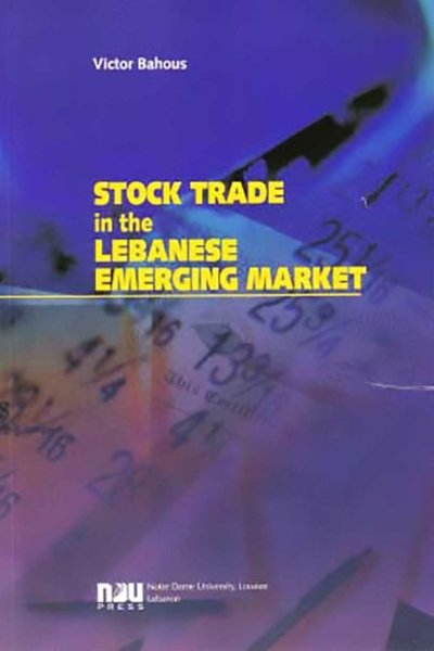 Stock Trade in the Lebanese Emerging Market