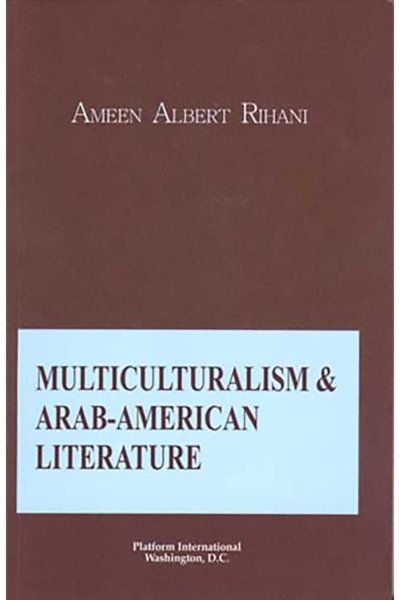 Multiculturalism and Arab-American Litterature