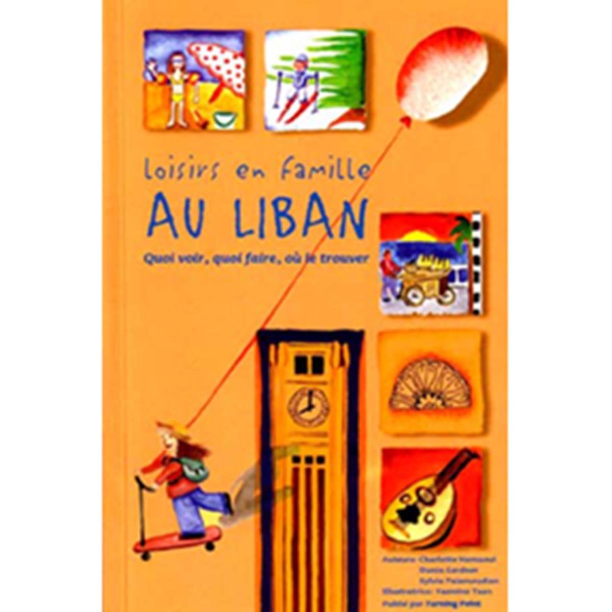 Loisirs en famille au Liban