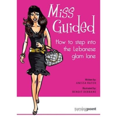 Miss Guided: How to Step into the Lebanese Glam Lane