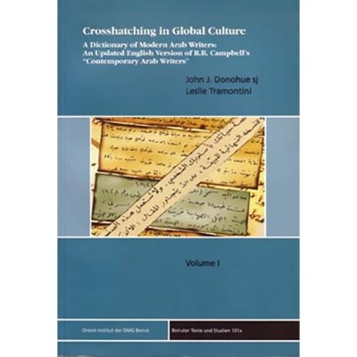 Cross-Hatching in Global Culture - A Dictionary of Modern Arab Writers:  (A 2 Volume Set)