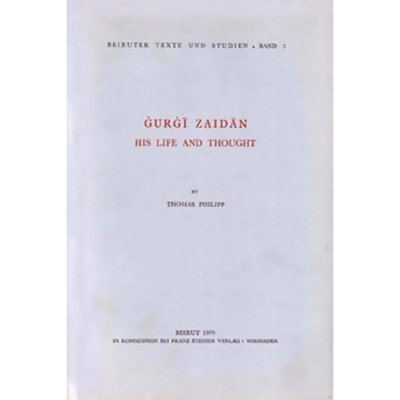 Gurgi Zaidan - His Life and Thought