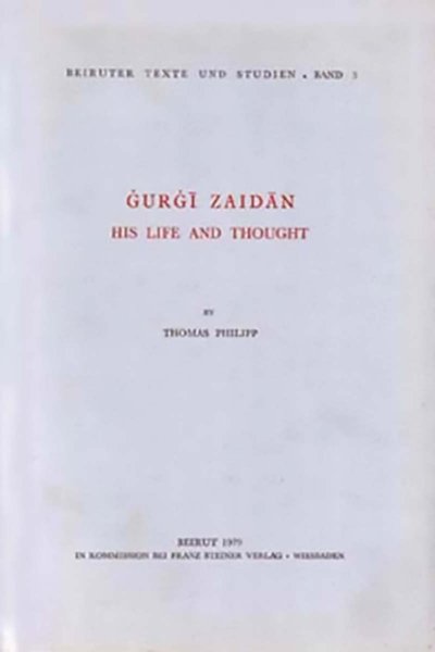 Gurgi Zaidan - His Life and Thought