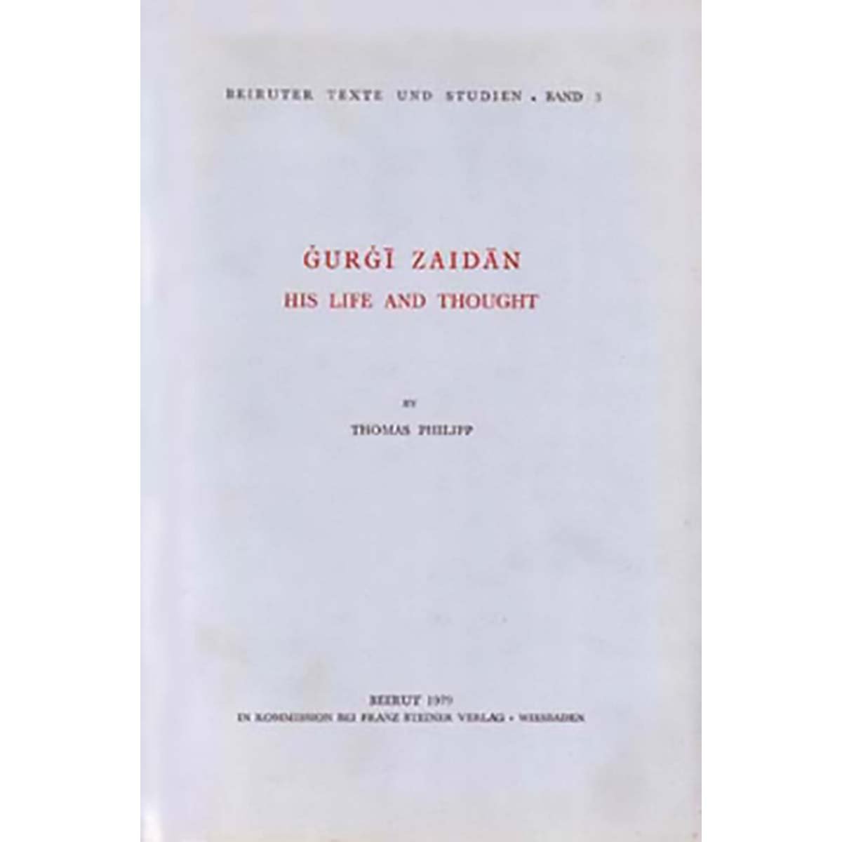 Gurgi Zaidan - His Life and Thought