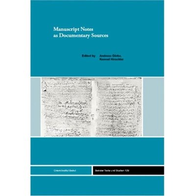 Manuscript Notes as Documentary Sources