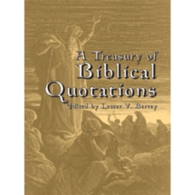 A Treasury of Biblical Quotations