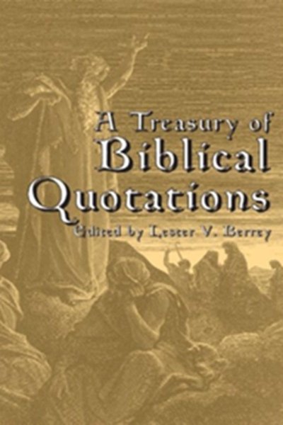 A Treasury of Biblical Quotations