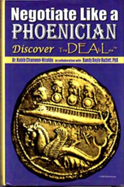 Negotiate Like a Phoenician: Discover TraDEAbLes - Authographed