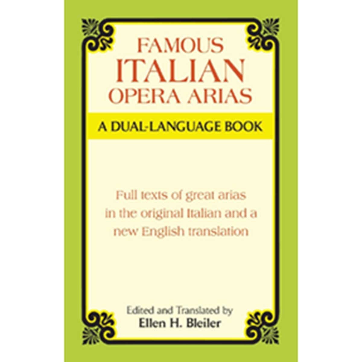 Famous Italian Opera Arias: A Dual Language BookA Dual Language Book