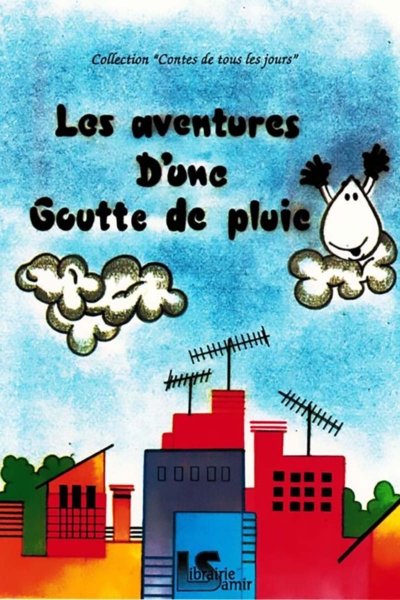 Les aventures d'une goutte de pluie