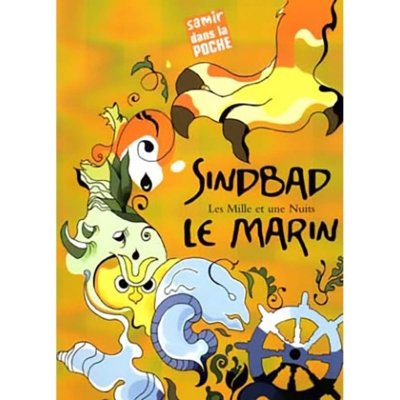 Sindbad - Les mille et une nuit -  le marin