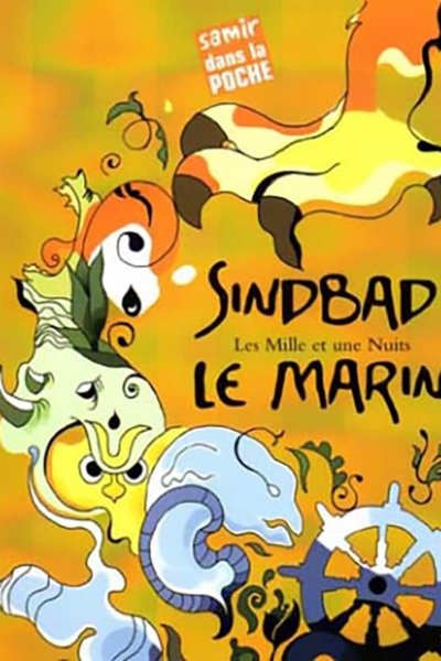 Sindbad - Les mille et une nuit -  le marin