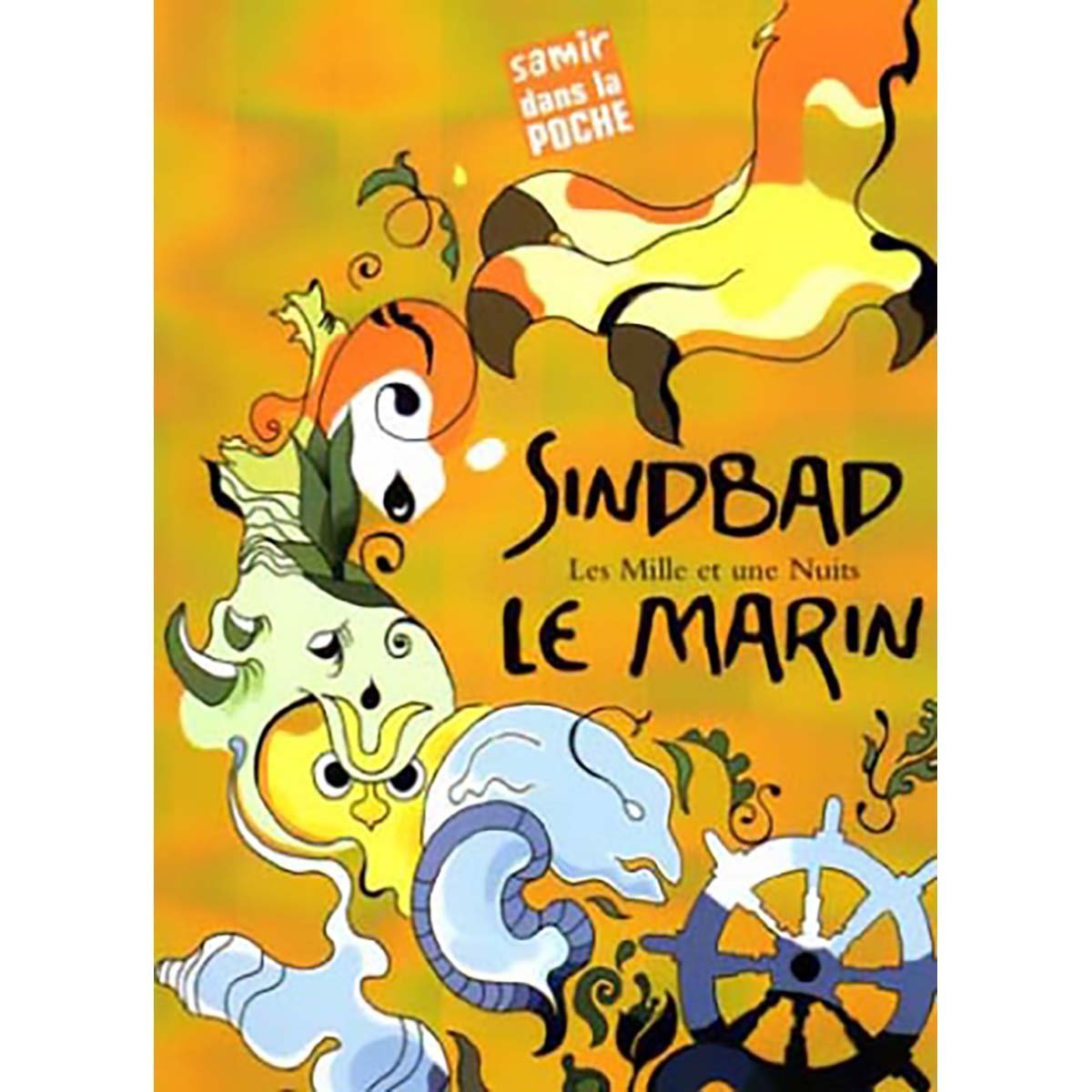 Sindbad - Les mille et une nuit - le marin