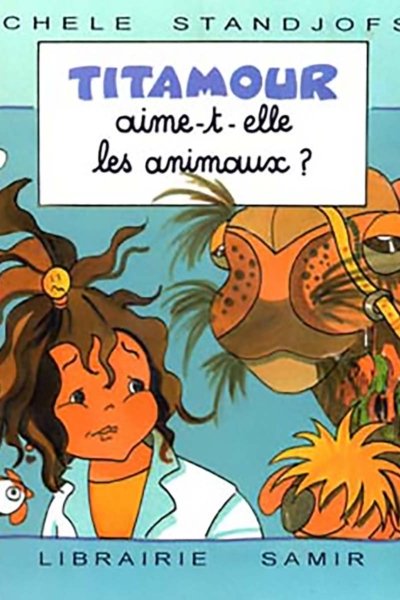 Titamour, aime-t-elle les animaux?