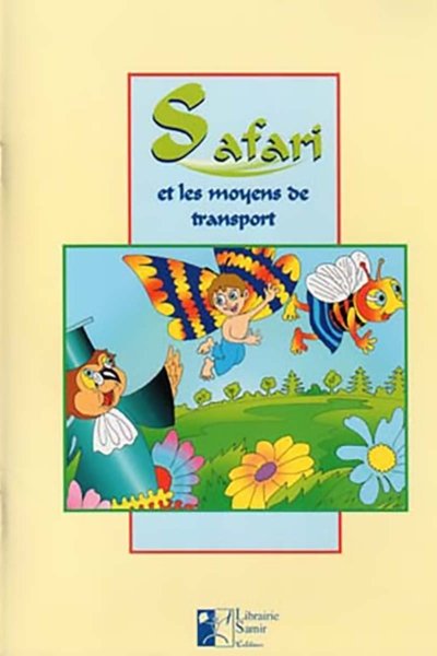 Safari et les moyens de transport