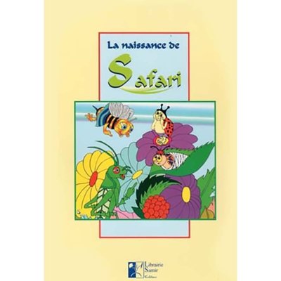 La naissance de Safari