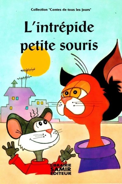 L'intrépide petite souris