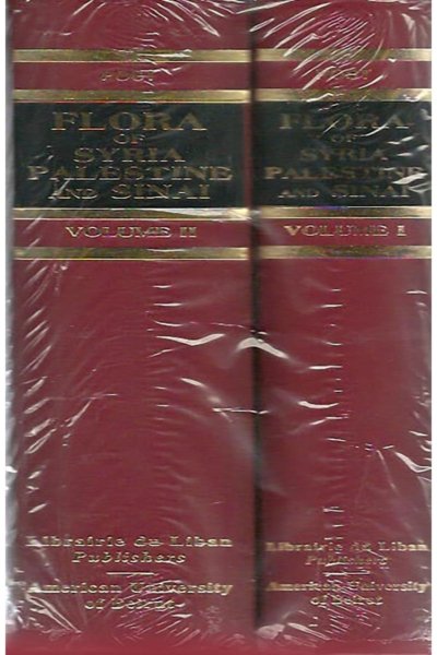 Flora of Syria - 2 Vols Palestine and Sinai; from the Taurus to Ras Muhammad, and