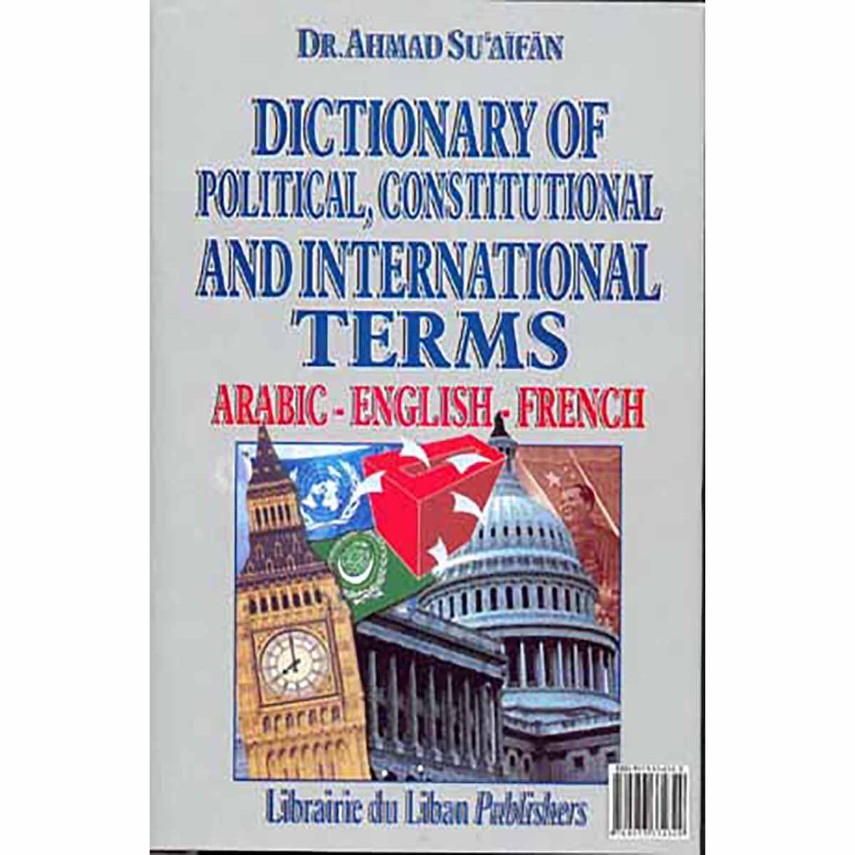 Dictionary of Political, Constitutional and International Law Ar - Eng - Fr