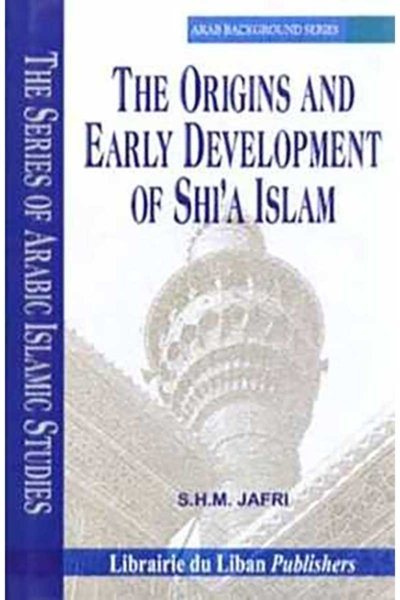 The Origins and Early Development of Shia Islam