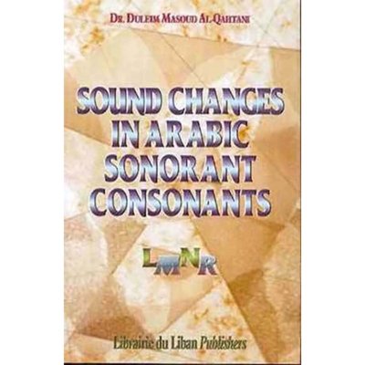 Sound Changes In Arabic Sonorant Consonants (in English)