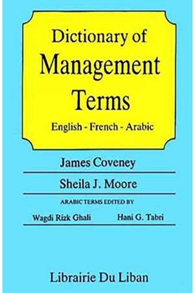 Dictionary of Management Terms (Eng-Fr-Ar)