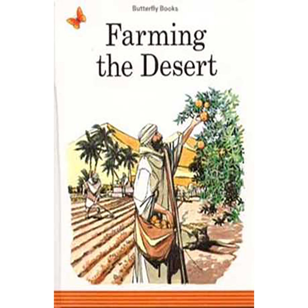 Farming the Desert