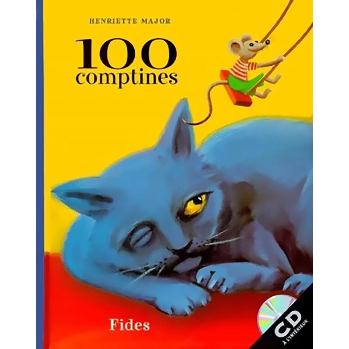 100 Comptines - Avec Cd - Major Henriette