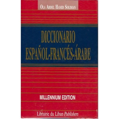 Diccionario Espanol - Frances - Arabe