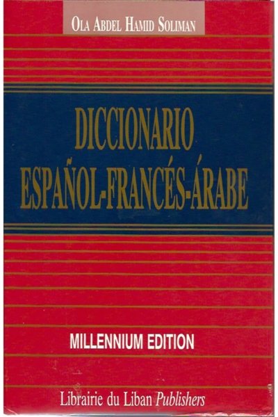 Diccionario Espanol - Frances - Arabe