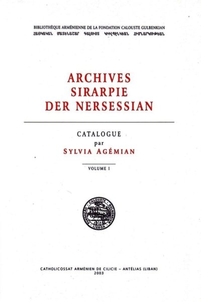 Archives Sirarpie Der Nersessian by Sylvia Agémian