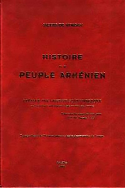 Histoire du peuple arménien: Depuis les temps les plus reculés de ses annales jusqu'à nos jours - JAQUES DE MORGAN (Hardcover Edition)