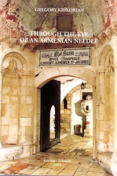 Through the Eye of an Armenian Needle