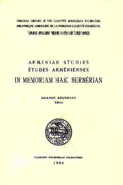 Armenian Studies in Memory of Haig Berberian