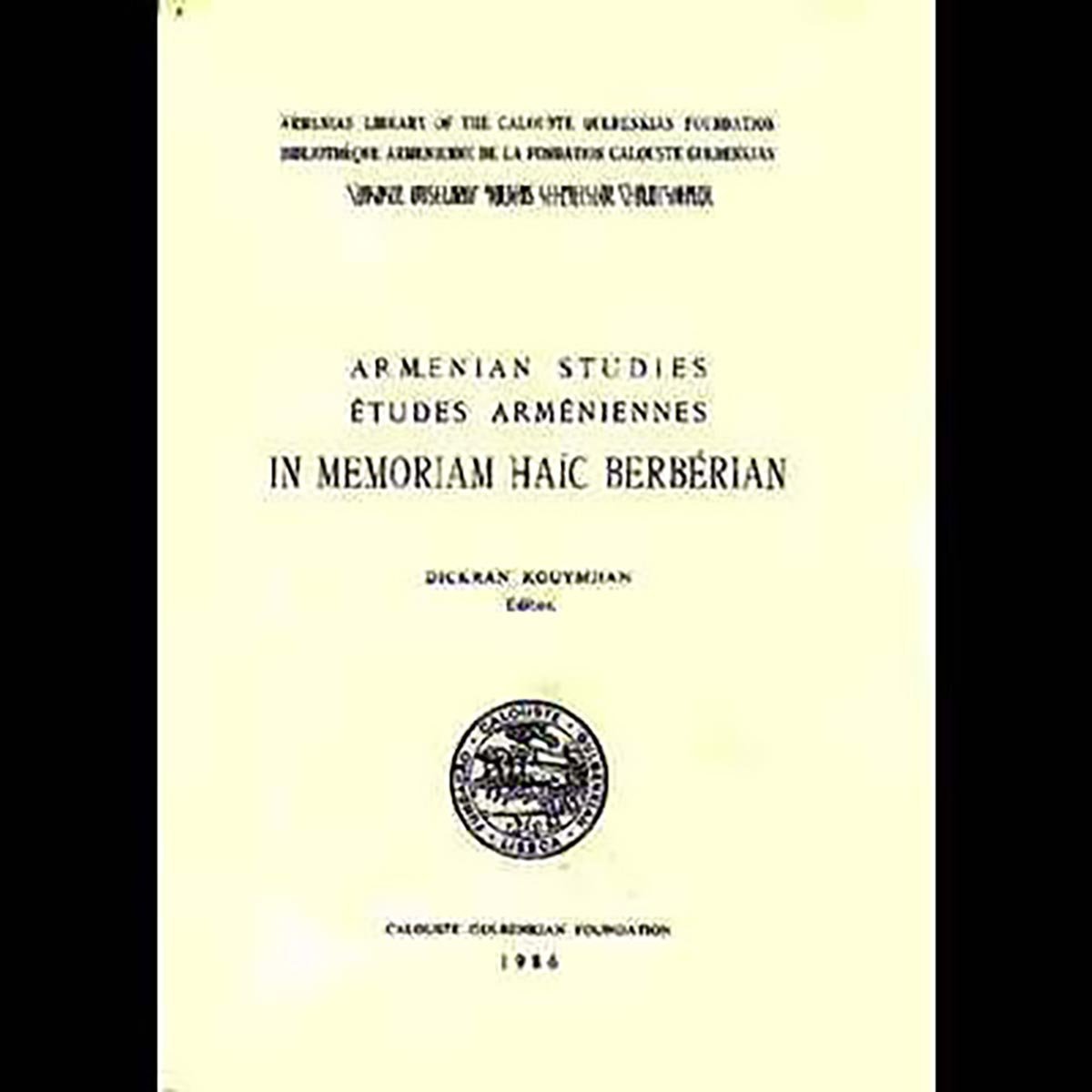 Armenian Studies in Memory of Haig Berberian