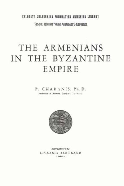 The Armenians in the Byzantine Empire