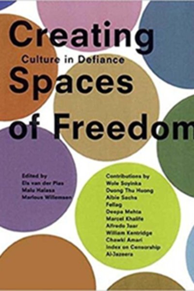 Creating Spaces of Freedom: Cultural Action in the Face of Censorship