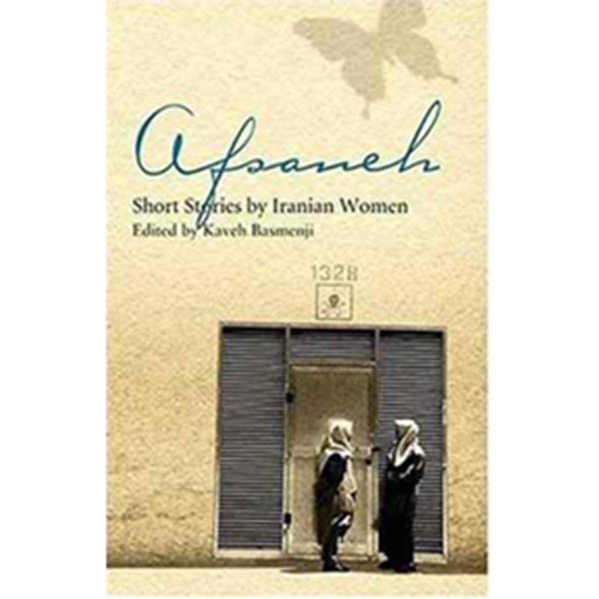 Afsaneh: Short Stories by Iranian Women